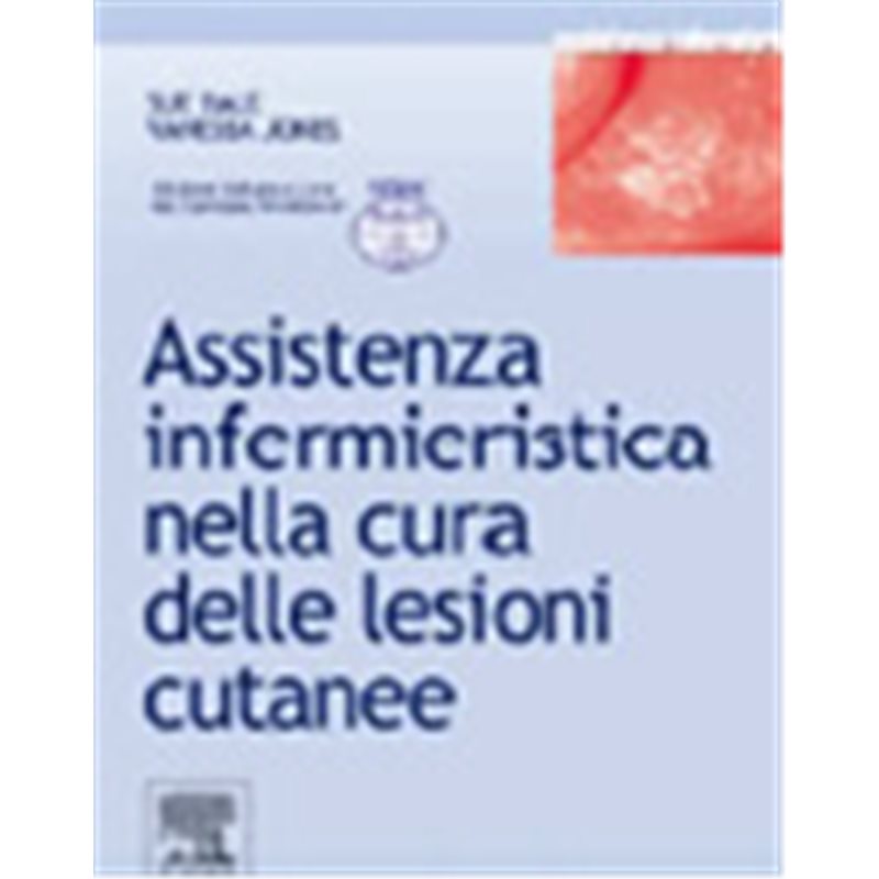 Assistenza infermieristica nella cura delle lesioni cutanee